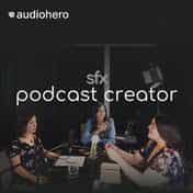Podcast Creator SFX