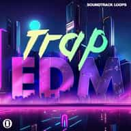 Trap EDM