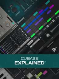 Cubase Explained