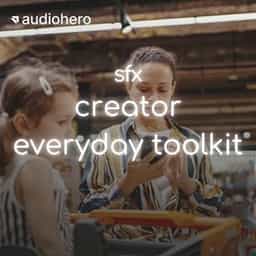 Creator Everyday Toolkit SFX