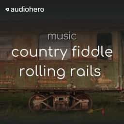 Country Fiddle Rolling Rails