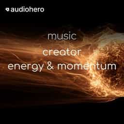 Creator Music Energy Momentum