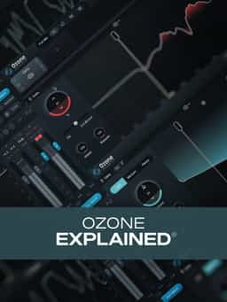Ozone Explained