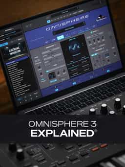 Omnisphere 3 Explained
