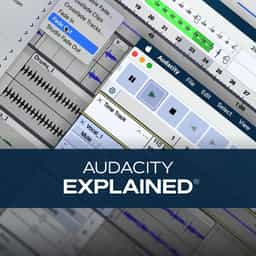 Audacity Explained®