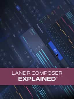 LANDR Composer Explained