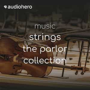 Strings: The Parlor Collection