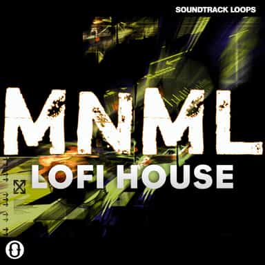 MNML LoFi House
