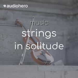 Strings In Solitude
