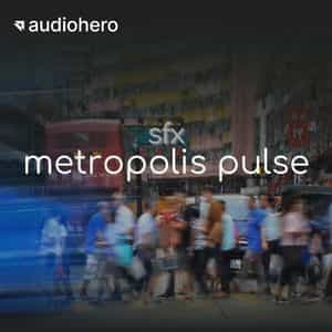Metropolis Pulse SFX