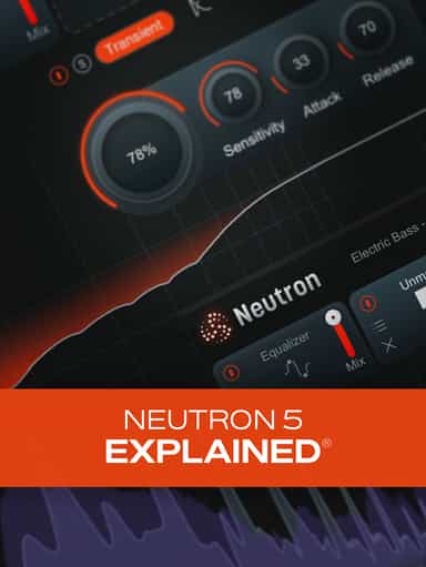 Neutron 5 Explained®