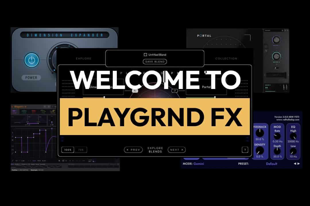What is PLAYGRND FX?